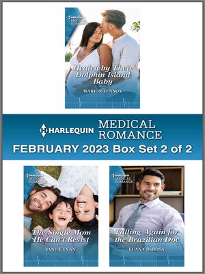 cover image of Harlequin Medical Romance February 2023--Box Set 2 of 2